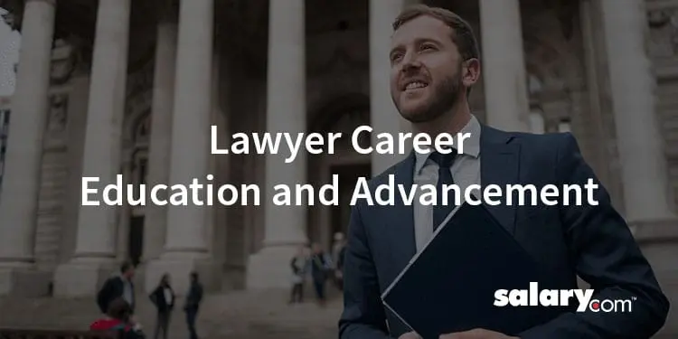 Lawyer Career Education and Advancement