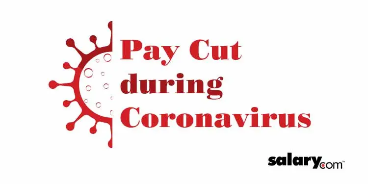 What Jobs Are Likely to Take a Pay Cut during Coronavirus?